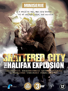 Shattered City: The Halifax Explosion |   DVD